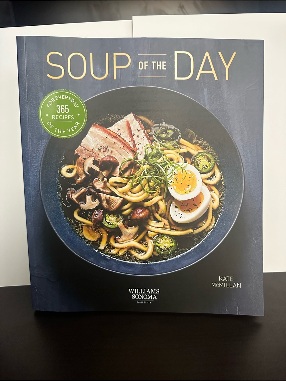 Williams Sonoma Soup of the Day Cookbook - Dark Blue Cover